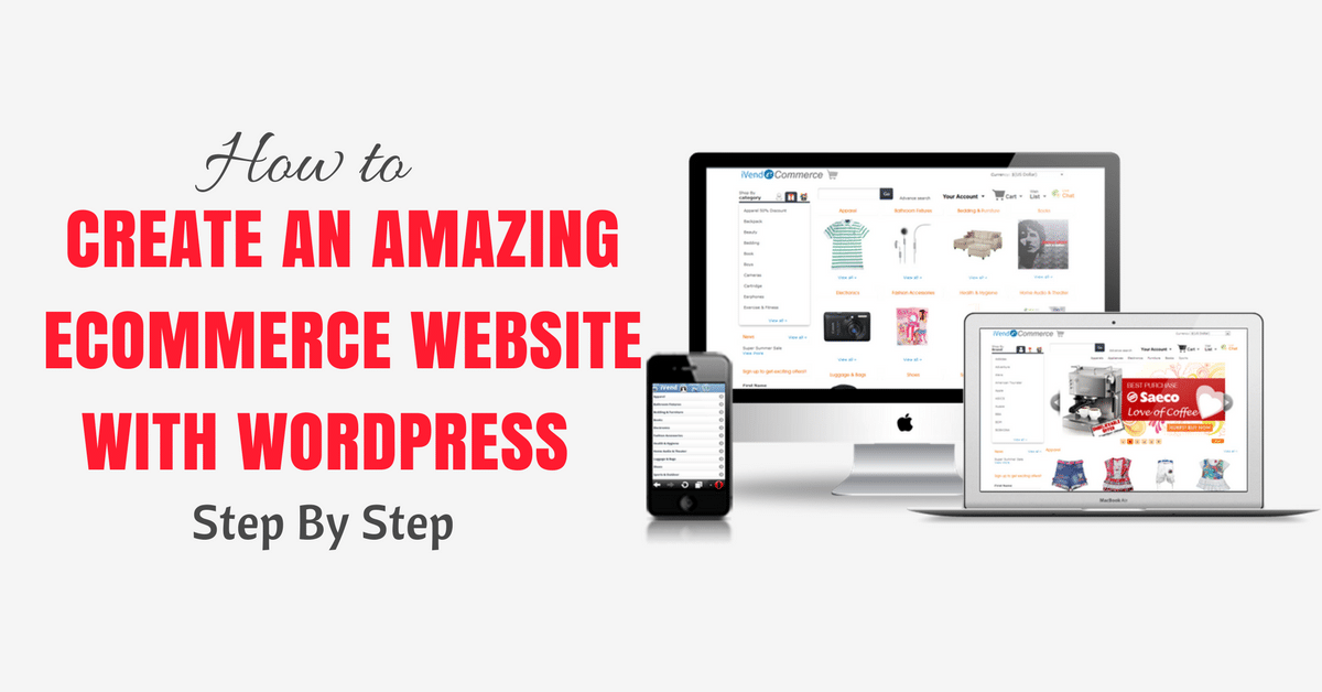 create an eCommerce website using Wordpress
