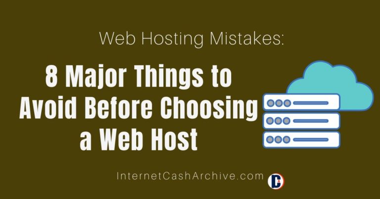 Web Hosting Mistakes: 8 Major Things to Avoid Before Choosing a Web Host [Infographic]
