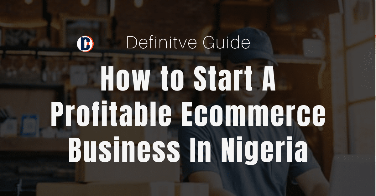 profitable ecommerce business in Nigera