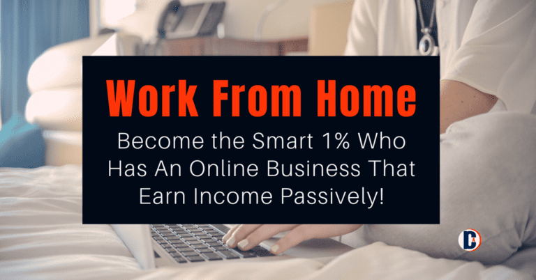 Work Online From Home: How to Become the Smart 1% And Earn Passively!​