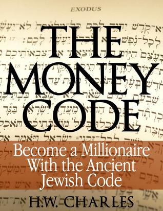 The Money Code PDF Free Download By H.W. Charles