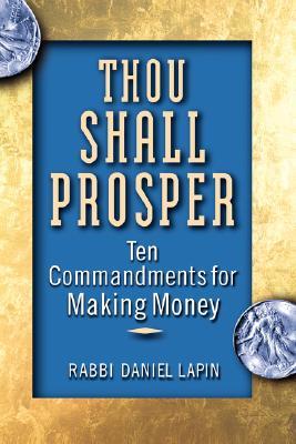 Thou Shall Prosper Audiobook Free download By Rabbi Daniel Lapin + PDF & ePub