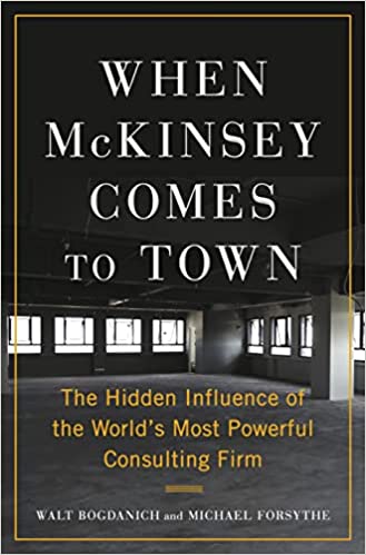When McKinsey Comes to Town PDF Download by Walt Bogdanich