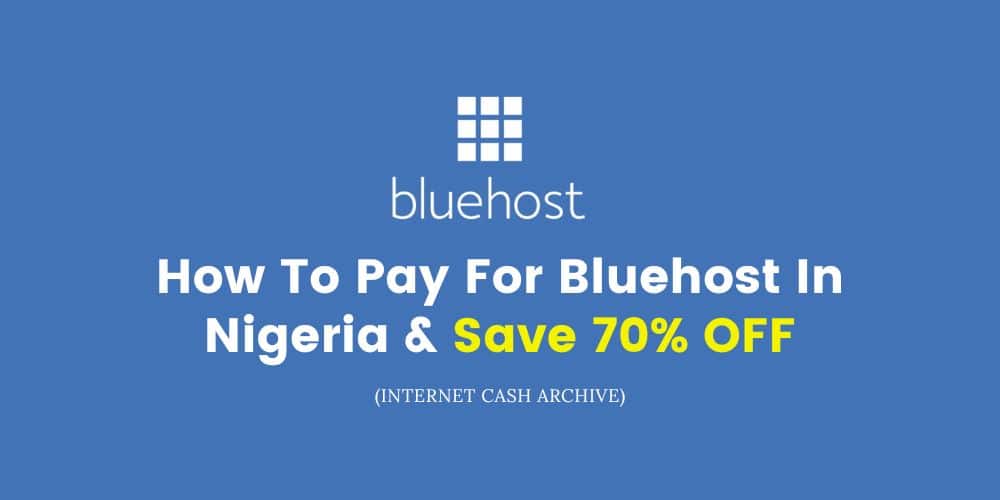 how to pay for bluehost in Nigeria