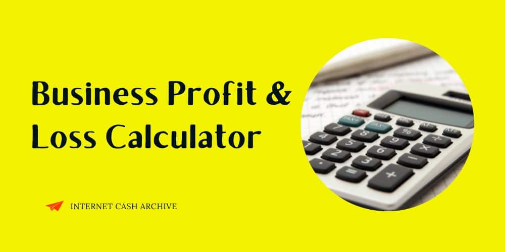 business profit and loss calculator