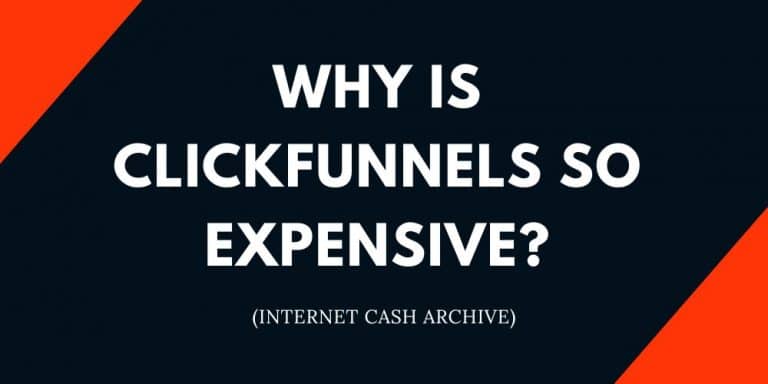 Why Is ClickFunnels So Expensive? (Answered) + How to Save Cost & More